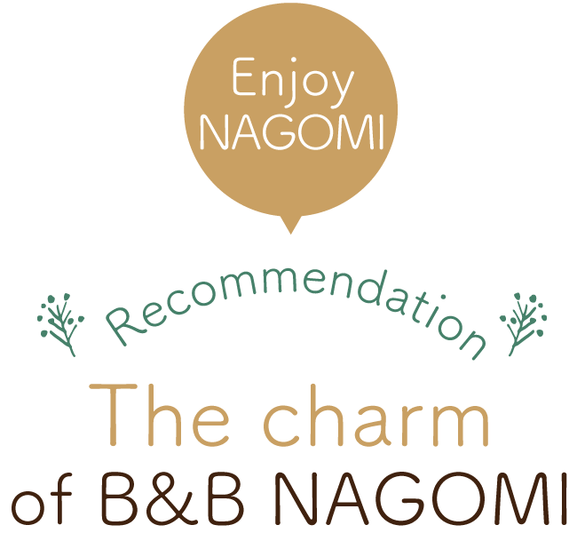 The cherm of B&B NAGOMI